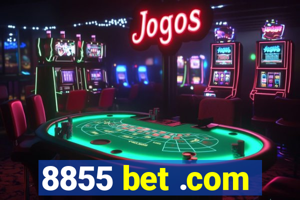 8855 bet .com